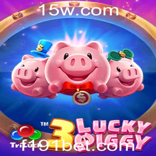 Descubra o Fascinante Mundo de 3LUCKYPIGGY no 191bet