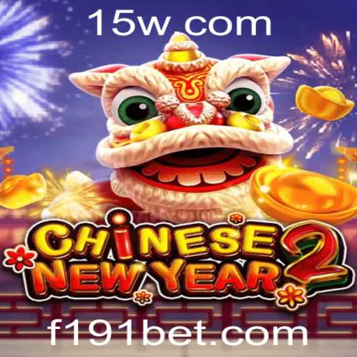 Descubra o Fascinante Jogo CHINESENEWYEAR2 na Plataforma 191bet