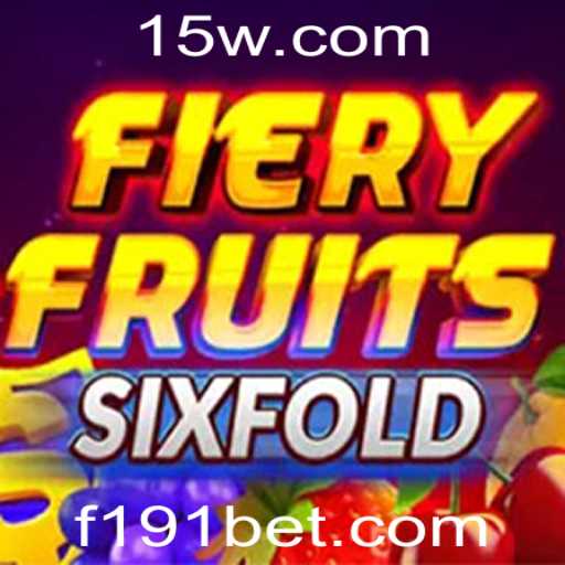 FieryFruitsSixFold: Descubra o Jogo que Está Transformando o Mercado de Apostas Digitais
