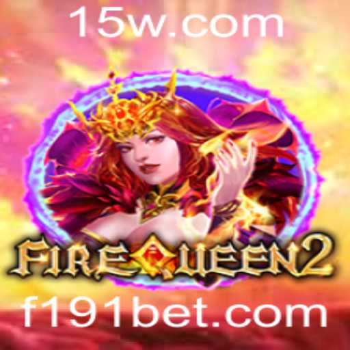 Explorando o Mundo de FireQueen2: A Nova Atração do 191bet