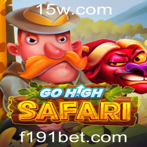 Explorando o Fascinante Mundo de GoHighSafari: O Jogo do Momento no Universo 191bet