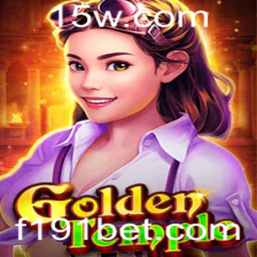 Descubra a Aventura do Jogo GoldenTemple com 191bet