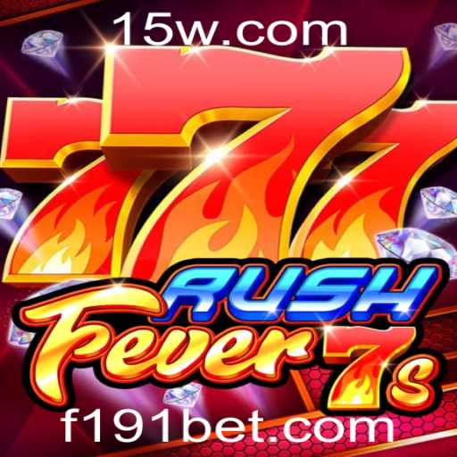 Descubra o Empolgante Mundo de RushFever7s com 191bet