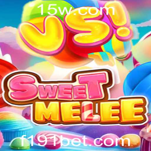Descubra o Mundo do Jogo SweetMelee e Suas Regras com 191bet